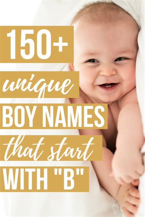 Find beautiful and unique names of boy with this alphabet. Unique Baby Boy Names That Start With "B" | 2021