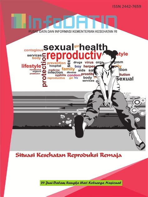 Maybe you would like to learn more about one of these? infodatin reproduksi remaja-ed.pdf