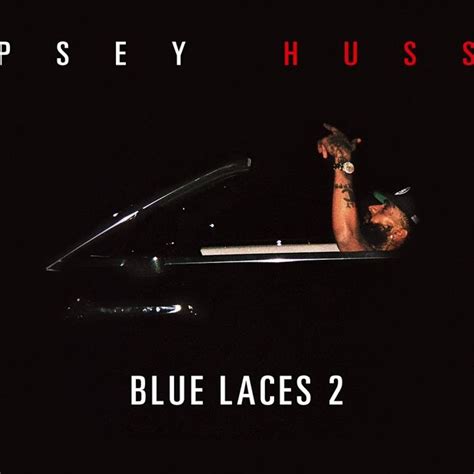 Stream blue laces 2 the new song from nipsey hussle. Nipsey Hussle - Blue Laces 2 (Remix) by Marcus: Listen on Audiomack