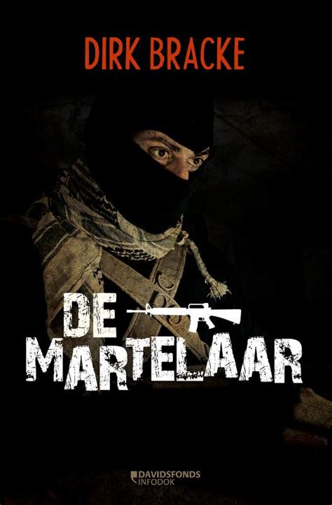 Een vlieg op de muur,straks doet het geen pijn meer en henna op je huid (davidsfonds). Boek: De martelaar - Geschreven door Dirk Bracke
