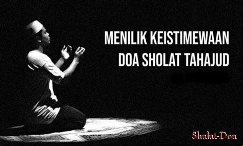 Niat menjalankan sholat tahajud sebenarnya cukup pendek sehingga dapat diingat dengan mudah. Dzikir Bacaan Doa Sesudah Sholat Tahajud Arab Lengkap Artinya