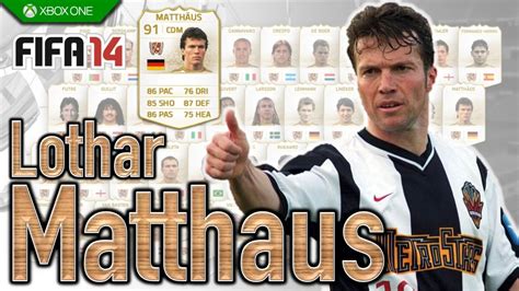 91 90 92 85 93 87. FIFA 14 | Legend Review | Lothar Matthäus ! - YouTube