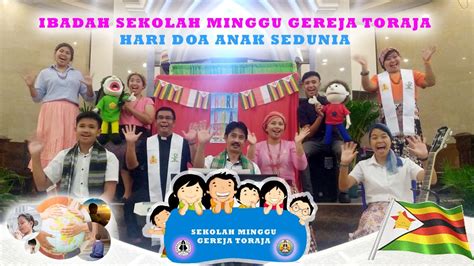 Selamat hari persahabatan sedunia, happyfresher! Ibadah Sekolah Minggu Gereja Toraja - Hari Doa Anak ...