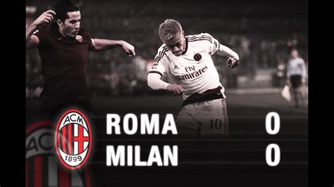 El milan se ha 'levantado de la lona'. Roma-Milan 0-0 Highlights | AC Milan Official - YouTube