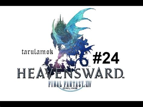But, as with all things ffxiv, there's a. FFXIV - 3.0 Main Scenario Quest - Heavensward DLC part 24 - YouTube