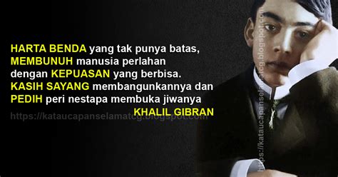 Siapa kata mutiara khalil gibran yang indah? KUMPULAN KATA MUTIARA KAHLIL GIBRAN TENTANG CINTA UNTUK UCAPAN SELAMAT VALENTINE'S DAY | Kata ...