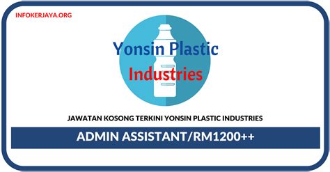 Jawatan terbaru 2017 di malaysia. Jawatan Kosong Terkini Admin Assistant Di Yonsin Plastic ...