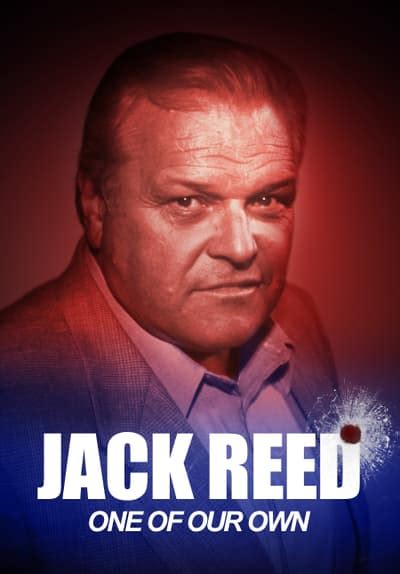 Trying to find their uncle jack, they encounter adventure and danger. Watch Jack Reed: One of Our Own (19 Full Movie Free Online ...