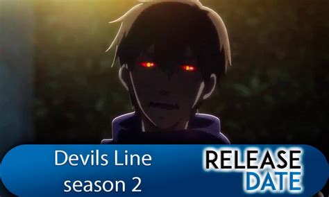 The story follows tsukasa taira. Release date of the anime "Devils Line Season 2"