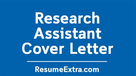 Maybe you would like to learn more about one of these? Research Assistant Cover Letter Example » ResumeExtra