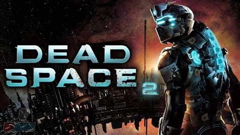 Gameplay & walkthrough • download and play • dead space 2: Dead Space 2 Part 1 | Horror Game Let's Play | PC Gameplay ...