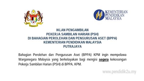 Pejabat ketua pendaftar mahkamah persekutuan malaysia, jabatan perdana menteri ingin mempelawa warganegara malaysia yang berkelayakan bagi mengisi segera kekosongan pekerja sambilan harian (psh). Jawatan Kosong Pekerja Sambilan Harian (PSH) KPM - Pendidik2u