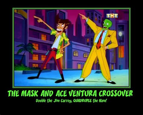 What is a venturi mask. The Mask and Ace Ventura motivational poster by Jackie ...