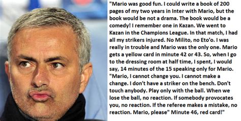 Enjoy the top 132 famous quotes, sayings and quotations by jose mourinho. Jose Mourinho Quotes. QuotesGram