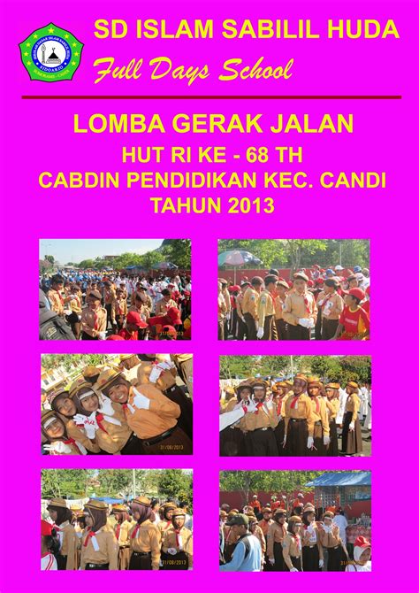 Gedongan 7/1 no 30 wadungasri waru sidoarjo sidoarjo, 61256. SD ISLAM SABILIL HUDA: Lomba Gerak Jalan HUT RI Ke - 68 ...