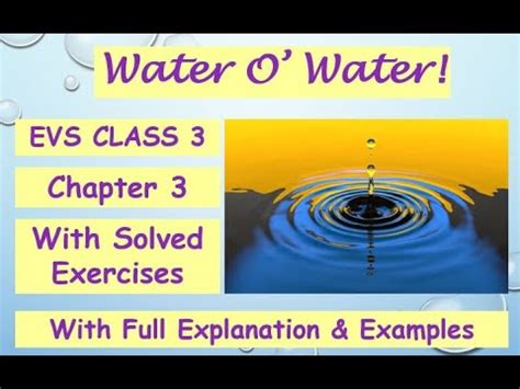 _ name the following 1. Water O Water EVS Class 3 Poem Question Answer Worksheet ...