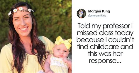 They have to take care of the kids and go out to earn something for their little ones. Single Mom Shares Her Professor's Response After She ...