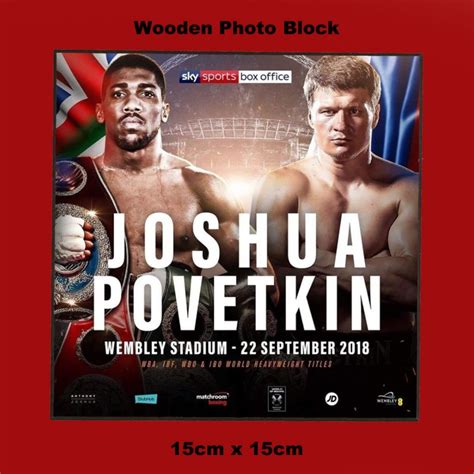 Povetkin took place saturday, september 22, 2018 with 5 fights at wembley stadium in wembley, london, uk. JOSHUA VS POVETKIN (FIGHT POSTER) WOODEN WALL PLAQUE