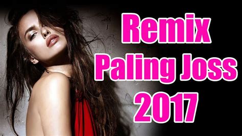 Jangan lupa subscribe youtube admin. DJ Remix Terbaru 2017 - Mix Dangdut Terbaru 2017 | Lagu ...