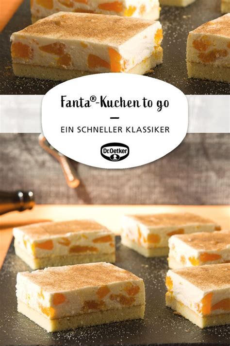 Maybe you would like to learn more about one of these? Fanta-Torte zum Mitnehmen Blechkuchen-Rezepte ...