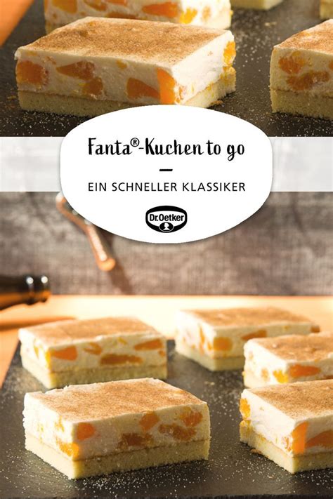 Dr oetker pfirsich schmand kuchen. Fanta-Torte zum Mitnehmen Blechkuchen-Rezepte ...