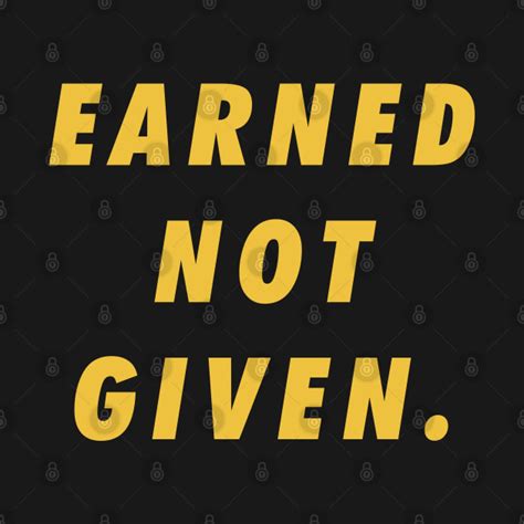 We did not find results for: Earned Not Given Short Inspirational Quotes - Short Inspirational Quotes - T-Shirt | TeePublic