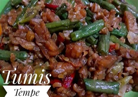 Check spelling or type a new query. Resep Tumis Tempe Kacang Panjang oleh nANallnHa - Cookpad