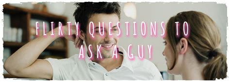 As a bonus, we give you lots of interesting questions to start a conversation.so if you are not interested in dating, you can still benefit from this page because it has some pretty unusual questions you can ask. Flirty Questions to Ask a Guy Over Text