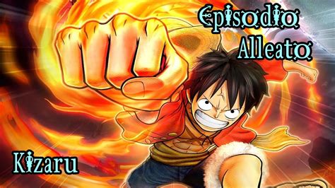 This is a doubloon exploit for pirates and traders its rather simple and can make you a lot of gold in a short amount of time. One Piece: Pirate Warriors 2 ITA - HD - Walkthrough - Episodio alleato - Kizaru - YouTube
