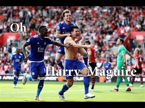 Links to leicester city vs. Oh Harry Maguire. Southampton vs Leicester City - YouTube