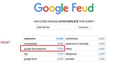 Google feud is a online web game created by justin hook where you have to answer how does google autocomplete this query? Google Feud Answers : Mildly Amusing Google Feud Answers ...