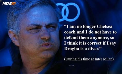 Again he had a talent of stirring the pot especially when it came to big matches. Quotes That Prove Jose Mourinho Is The Badass Of ...