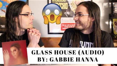 Throwin' stones, i think you need to slow down i can see right through you from my glass house your glass house. GLASS HOUSE BY GABBIE HANNA I OUR REACTION! // TWIN WORLD ...