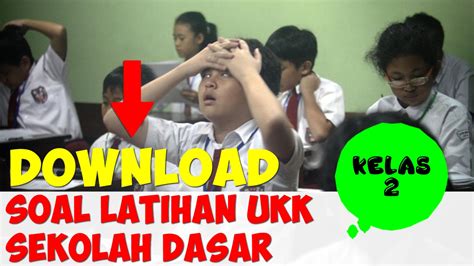 Contoh soal ulangan ukk pjok kelas 2 sd/mi terbaru tahun ajaran 2017/2018 yang sudah dilengkapi dengan kunci jawaban. Download Soal UKK - Kelas 2 SD Lengkap - Wolupedia NET.
