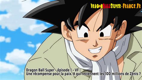 Namun, perdamaian ini adalah berumur pendek; Dragon Ball Super Épisode 1 : Diffusion française | Dragon ...