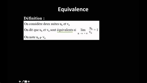 Définition de l'équivalence entre 2 suites et théorème d'équivalence ...