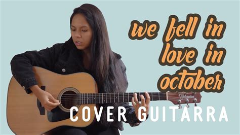 we fell in love in october - girl in red (Guitar cover) - YouTube