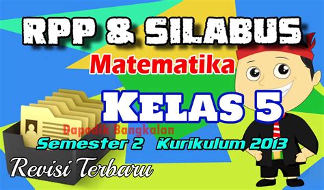 Silabus pjok k13 kelas 1 semester 2 (genap) kurikulum 2013 revisi terbaru digunakan untuk memudahkan bapak dan ibu dewan guru dalam menyusun perangkat pembelajaran seperti pembuatan rpp, kkm, analisis skl dan lain sebagainya. Silabus Dan Rpp Satu Pertemuan Kelas 3 Semester 2 - fasrsap