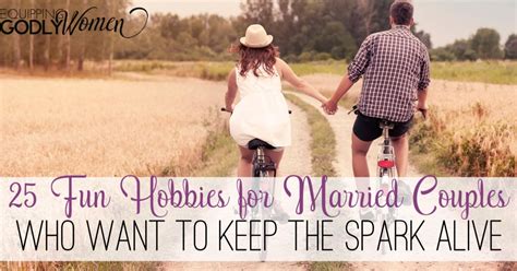 25 Fun Hobbies for Married Couples Who Want to Keep the ...