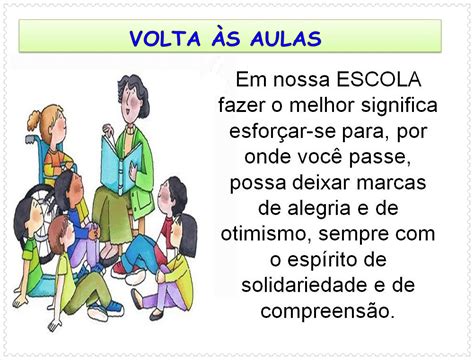 Aguardávamos ansiosamente o retorno dos nossos alunos, a escola não era a mesma sem a alegria contagiante de vocês. Pedagógiccos: MENSAGENS DE VOLTA ÀS AULAS - parte 2