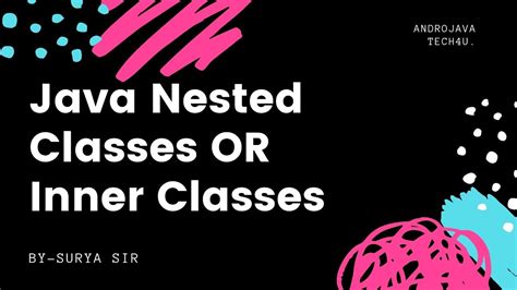 The purpose of nested classes is to group classes to access the inner class, create an object of the outer class, and then create an. Nested Class In Java || Inner Class in Java Tutorial In ...