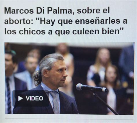 We would like to show you a description here but the site won't allow us. MARCOS DI PALMA SOBRE EL ABORTO: -LOS JOVENES DEBEN ...