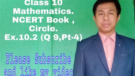 Maybe you would like to learn more about one of these? Class 10 Mathematics NCERT Book Circle Ex.10.2 ( Q - 9)(Pt ...