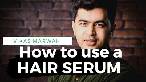 So how do hair serums work? How to use a Hair Serum - Benefits & Usage by Vikas Marwah ...