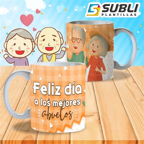 Una fecha que permite homenajear a las figuras más entrañables de toda familia. Plantillas para Sublimar Tazas del Día de los Abuelos ...