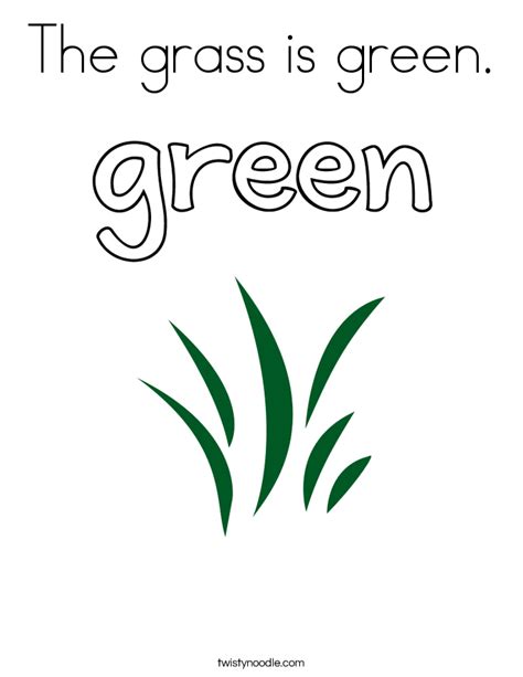 Maybe you would like to learn more about one of these? The grass is green Coloring Page - Twisty Noodle
