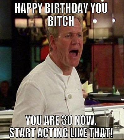 45 funny 30th birthday memes ranked in order of popularity and relevancy. 200+ Funny Birthday Memes - Birthday Memes Collections ...