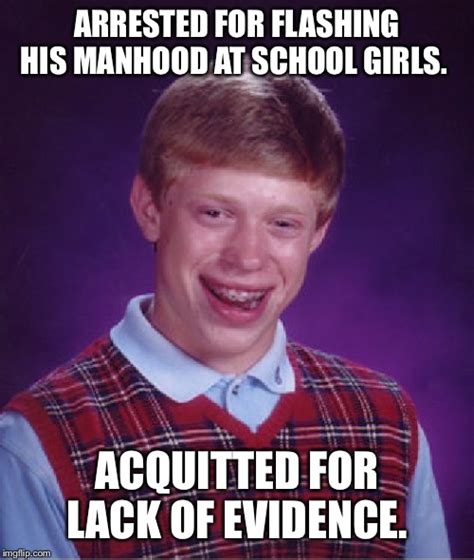 And thank you for making this list! Bad Luck Brian Meme - Imgflip