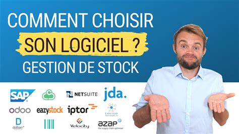 Comment choisir son Logiciel de Gestion de Stock et d'Approvisionnement ...