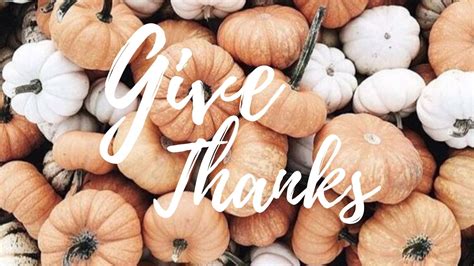 On this page you will find a lot wallpapers with given. Give Thanks Wallpaper | Thanksgiving wallpaper, Pumpkin ...